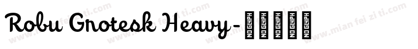 Robu Grotesk Heavy字体转换